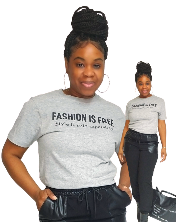 Fashion is Free Tee